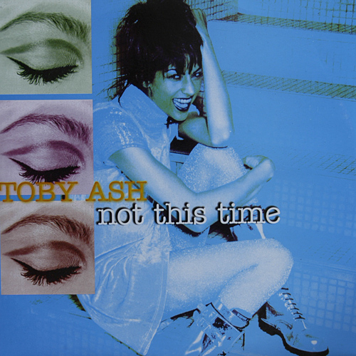 NOT THIS TIME / TOBY ASH (TRD1519)