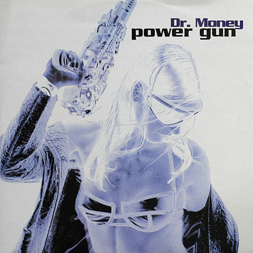POWER GUN / DR.MONEY (TRD1561)